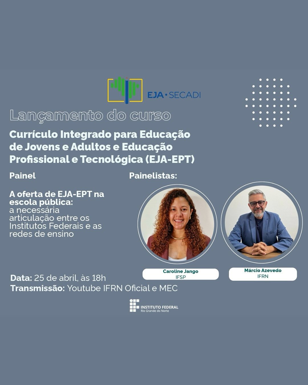 Lançamento do Curso: Currículo Integrado para Educação de Jovens de Adultos e Educação Profissional